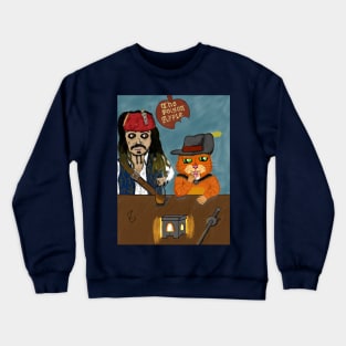 Pirate + Puss in Boots Crewneck Sweatshirt